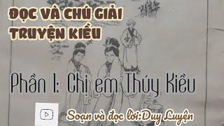 Đọc và Chú Giải Truyện Kiều phần 1: Chị em Thúy Kiều