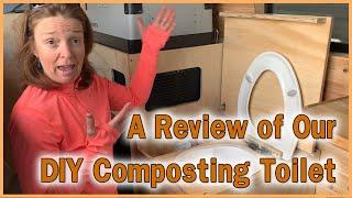 OUR DIY COMPOSTING TOILET REVIEW: An inexpensive but fully functional camper van toilet that we love