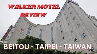 Walker Motel Beitou Review - Taipei's Best-Kept Accommodation Secret!