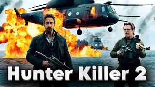 Hunter Killer 2 - Gerard Butler Movie Fact | Gary Oldman, Linda Cardellini | Review And Update