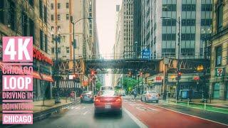 Chicago Loop Driving around Downtown Chicago 4K