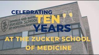 Celebrating Ten Years at the Zucker School of Medicine at Hofstra-Northwell