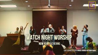 Watch Night Worship | Grace Church International | New Years Eve 2024