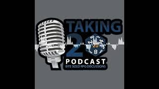 Taking 20 Podcast Episode 244 -  Guard the Fun