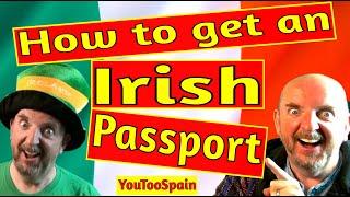 How to get an Irish Passport and become an EU Citizen