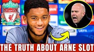 EXPLOSIVE! WHAT JOE GOMEZ REALLY THINKS OF ARNE SLOT AT LIVERPOOL!