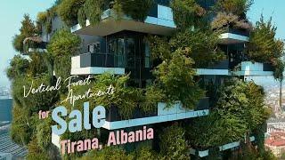 Apartments for Sale in "Vertical Forest", Tirana, Albania 