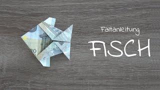 FISCH aus Geld falten einfach und schnell, Faltanleitung Geldschein in Fischform aus 5 Euro