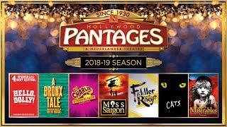 Announcing Hollywood Pantages Theatre's New 2018-19 Season