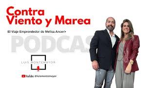 El Viaje Emprendedor de Melisa Ancer