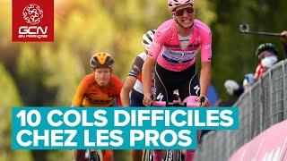 Les 10 cols les plus difficiles chez les pros !