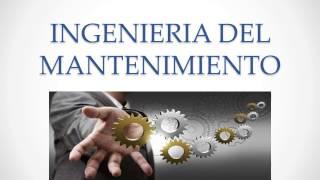 INGENIERIA DEL MANTENIMIENTO