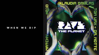 Premiere: A*S*Y*S, Kai Tracid - Rave The Planet (Klaudia Gawlas Remix) [Rave The Planet]