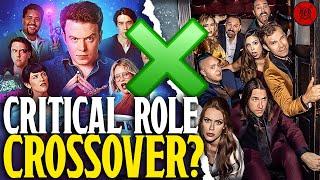 A Critical Role And Dimension 20 CROSSOVER Event?!
