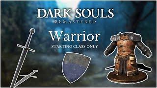 Can I Beat Dark Souls Remastered Warrior Starting Gear Only