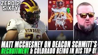 Matt McChesney On Deacon Schmitt's RECRUITMENT & Colorado Being In His Top 8!