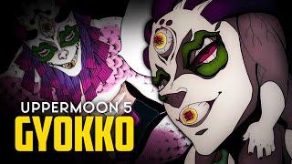 Gyokko - Uppermoon 5 Backstory Explained  | Demon slayer S3