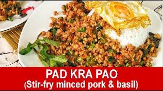 Pad Kra Pao - How to stir-fry pork with Thai basil (amazing Thai recipe)