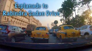 Esplanade to Rabindra Sadan Drive | Road Videos | Park Street Flyover