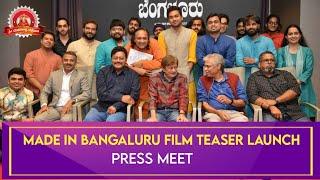 MADE IN BANGALURU | Film Teaser Launch | press meet | Raghavendra Chitravani