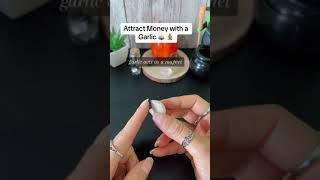 Attract Money with a Garlic Clove | Prosperity Ritual