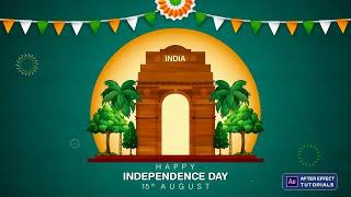 Independence day motion graphics | 15 august after effects template | After effect tutorials