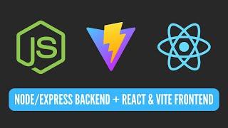 How to Create a Express/Node + React Project with Vite | Node Backend + React Frontend