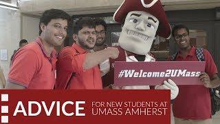 Advice for new students at UMass Amherst