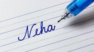 "Neha" Beautiful name in Cursive handwriting | i Write #Shorts