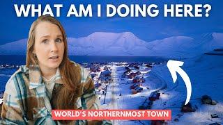 What am I even doing here in the World's NORTHERNMOST town? | Svalbard