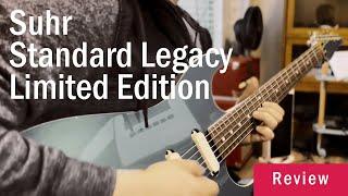 Suhr Standard Legacy Limited Edition