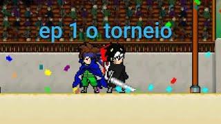 ep 1 o torneio