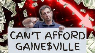 Going Broke In Gainesville - True Cost of Living