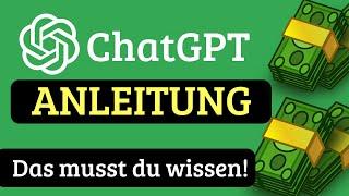 ChatGPT ANLEITUNG – ChatGPT Tutorial für Anfänger  (Online Geld verdienen mit ChatGPT deutsch)