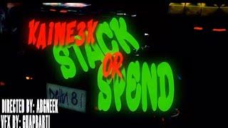 Kaine3k - Stack or Spend (dir. @ABGNEEK) (Official Music Video)