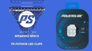 Powerslide Clip LED lights - Speaking Specs