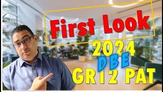 DBE | Grade12 | CAT PAT | 2024 | First Look