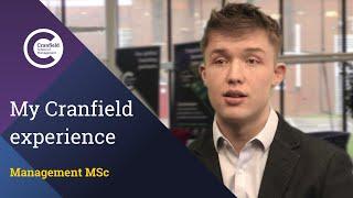 Management MSc - My Cranfield experience (Luke Whaymand)