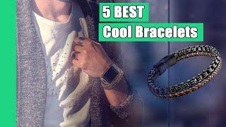 The 5 Best Cool Bracelets For Men on the market (Buying Guide)