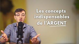 Mieux gérer son argent : les concepts indispensables [Partie 1]