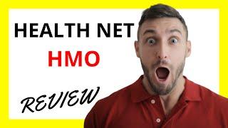  Health Net HMO Review: Pros and Cons