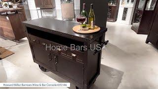 Howard Miller Barrows Wine Bar Console 695146 at Home Bars USA