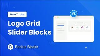 How To Use Logo Grid Slider  Blocks - Radius Blocks