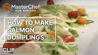 Salmon Dumplings Masterclass | MasterChef New Zealand | MasterChef World