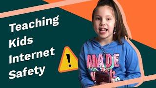 Teaching My Kids Internet Safety