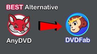 Best AnyDVD Alternative? Try DVDFab When RedFox is Down