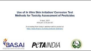 Use of in vitro skin irritation/corrosion test methods for the toxicity assessment of pesticides