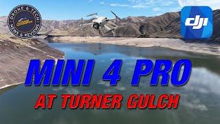 DJI Mini 4 Pro Flight at Turner Gulch