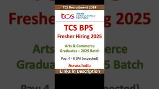 TCS BPS Hiring | 2025 batch Arts & Commerce Graduates | Across India Fresher Jobs | IT Jobs