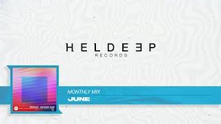 Heldeep Monthly Mix: June 2021